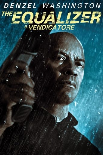 The Equalizer - Il vendicatore - Film completo in Altadefinizione The Equalizer - Il vendicatore streaming in alta definizione