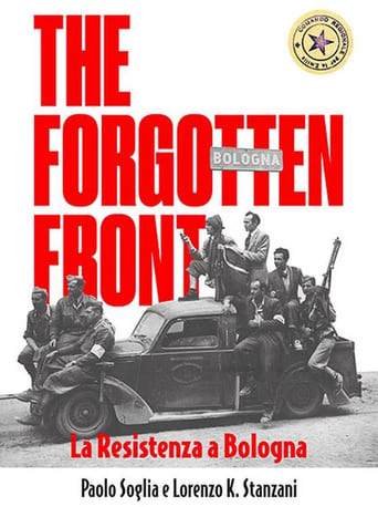 The Forgotten Front - La resistenza a Bologna - Film completo in Altadefinizione The Forgotten Front - La resistenza a Bologna streaming in alta definizione