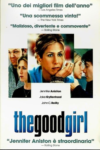 The Good Girl streaming in alta definizione