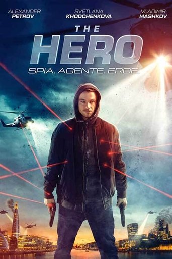 The Hero - Spia. Agente. Eroe. - Film completo in Altadefinizione The Hero - Spia. Agente. Eroe. streaming in alta definizione