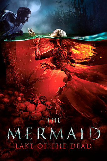 The Mermaid - Lake of the Dead streaming in alta definizione