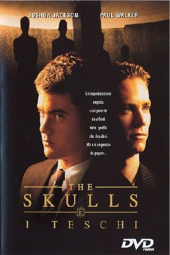 Guarda The Skulls - I teschi in Altadefinizione The Skulls - I teschi streaming film HD poster