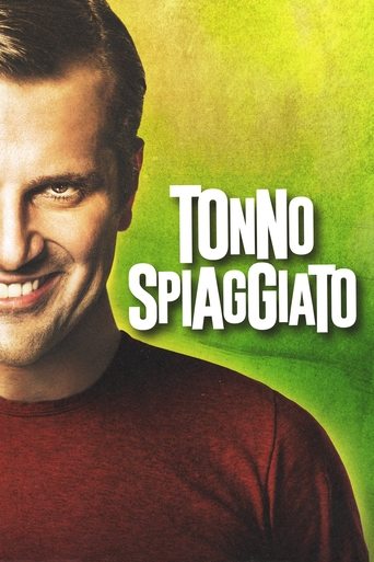Tonno spiaggiato streaming film HD poster