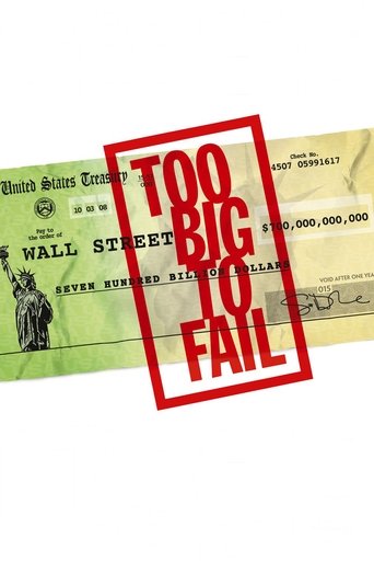 Too Big to Fail - Il crollo dei giganti Too Big to Fail - Il crollo dei giganti