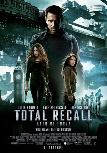 Total Recall - Atto di forza - Film completo in Altadefinizione Total Recall - Atto di forza streaming in alta definizione