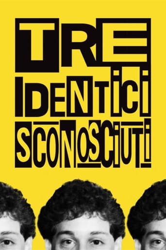 Tre identici sconosciuti - Film completo in Altadefinizione Tre identici sconosciuti streaming in alta definizione