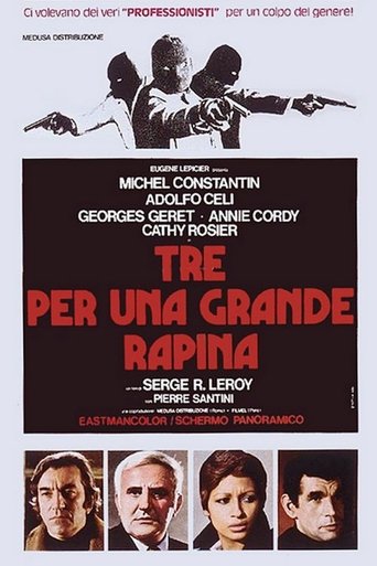 Tre per una grande rapina streaming film HD poster