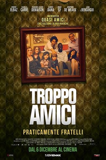 Troppo amici streaming film HD poster