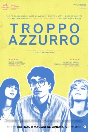 Troppo azzurro - Film completo in Altadefinizione Troppo azzurro streaming in alta definizione