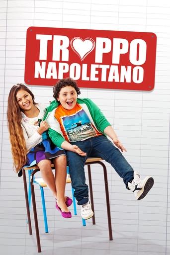 Troppo napoletano streaming in alta definizione