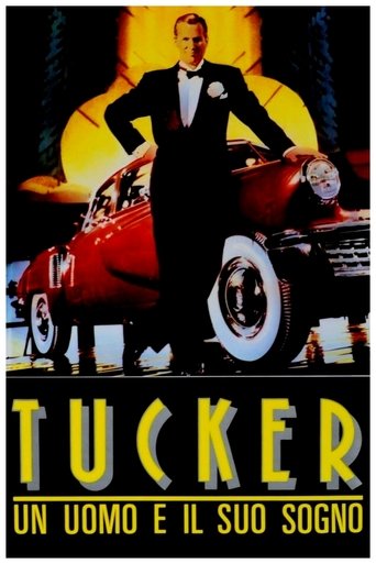 Guarda Tucker: un uomo e il suo sogno in Altadefinizione Tucker: un uomo e il suo sogno streaming film HD poster