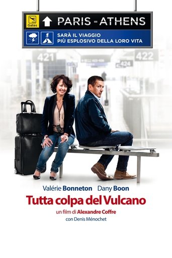 Tutta colpa del vulcano - Film completo in Altadefinizione Tutta colpa del vulcano streaming in alta definizione