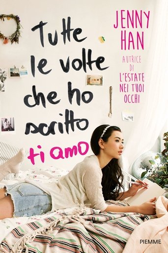 Tutte le volte che ho scritto ti amo streaming film HD poster