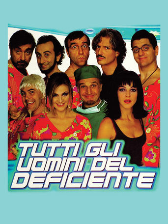 Tutti gli uomini del deficiente streaming film HD poster