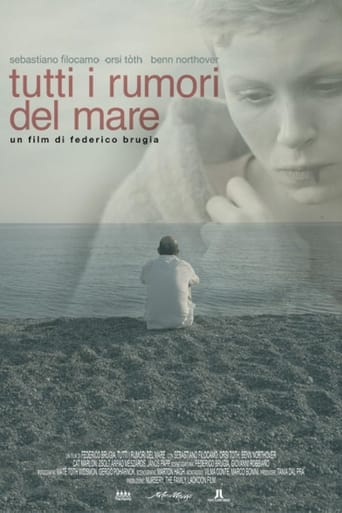 Tutti i rumori del mare - Film completo in Altadefinizione Tutti i rumori del mare streaming in alta definizione