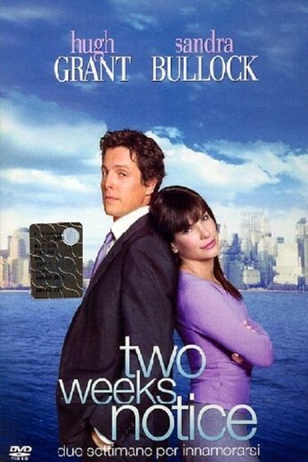 Two Weeks Notice - Due settimane per innamorarsi - Film completo in Altadefinizione Two Weeks Notice - Due settimane per innamorarsi streaming in alta definizione