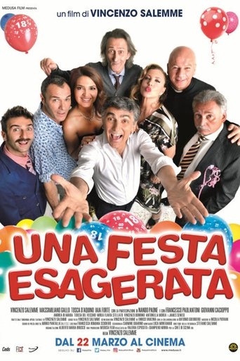 Una festa esagerata streaming in alta definizione
