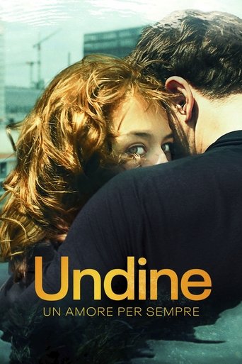 Undine - Un Amore per Sempre - Film completo in Altadefinizione Undine - Un Amore per Sempre streaming in alta definizione