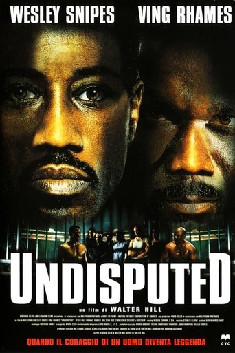 Undisputed - Film completo in Altadefinizione Undisputed streaming in alta definizione