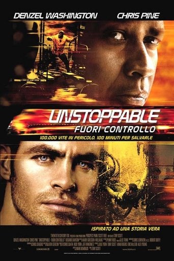 Unstoppable - Fuori controllo - Film completo in Altadefinizione Unstoppable - Fuori controllo streaming in alta definizione