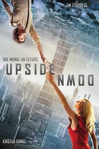 Upside Down - Film completo in Altadefinizione Upside Down streaming in alta definizione