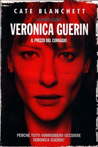 Guarda Veronica Guerin - Il prezzo del coraggio in Altadefinizione Veronica Guerin - Il prezzo del coraggio streaming film HD poster