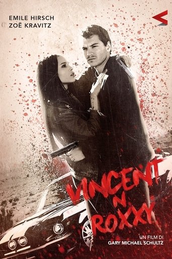 Guarda Vincent N Roxxy in Altadefinizione Vincent N Roxxy streaming film HD poster