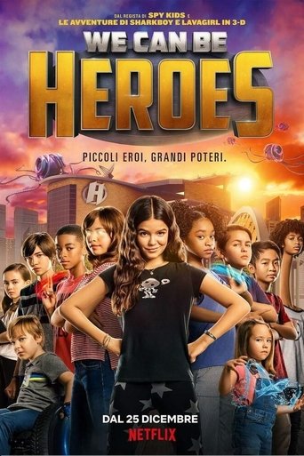 We Can Be Heroes - Film completo in Altadefinizione We Can Be Heroes streaming in alta definizione