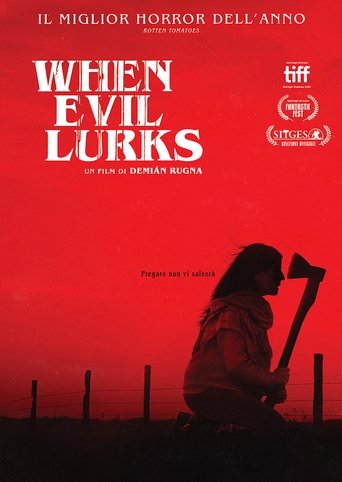 When Evil Lurks - Film completo in Altadefinizione When Evil Lurks streaming in alta definizione