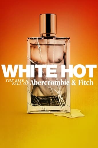 White Hot: L'ascesa e la caduta di Abercrombie & Fitch