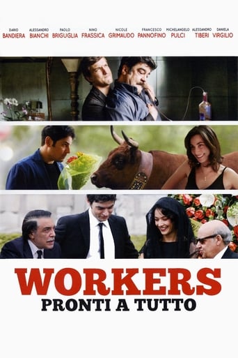 Workers - Pronti a tutto - Film completo in Altadefinizione Workers - Pronti a tutto streaming in alta definizione